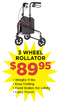 3 Wheel Rollator – $89.95